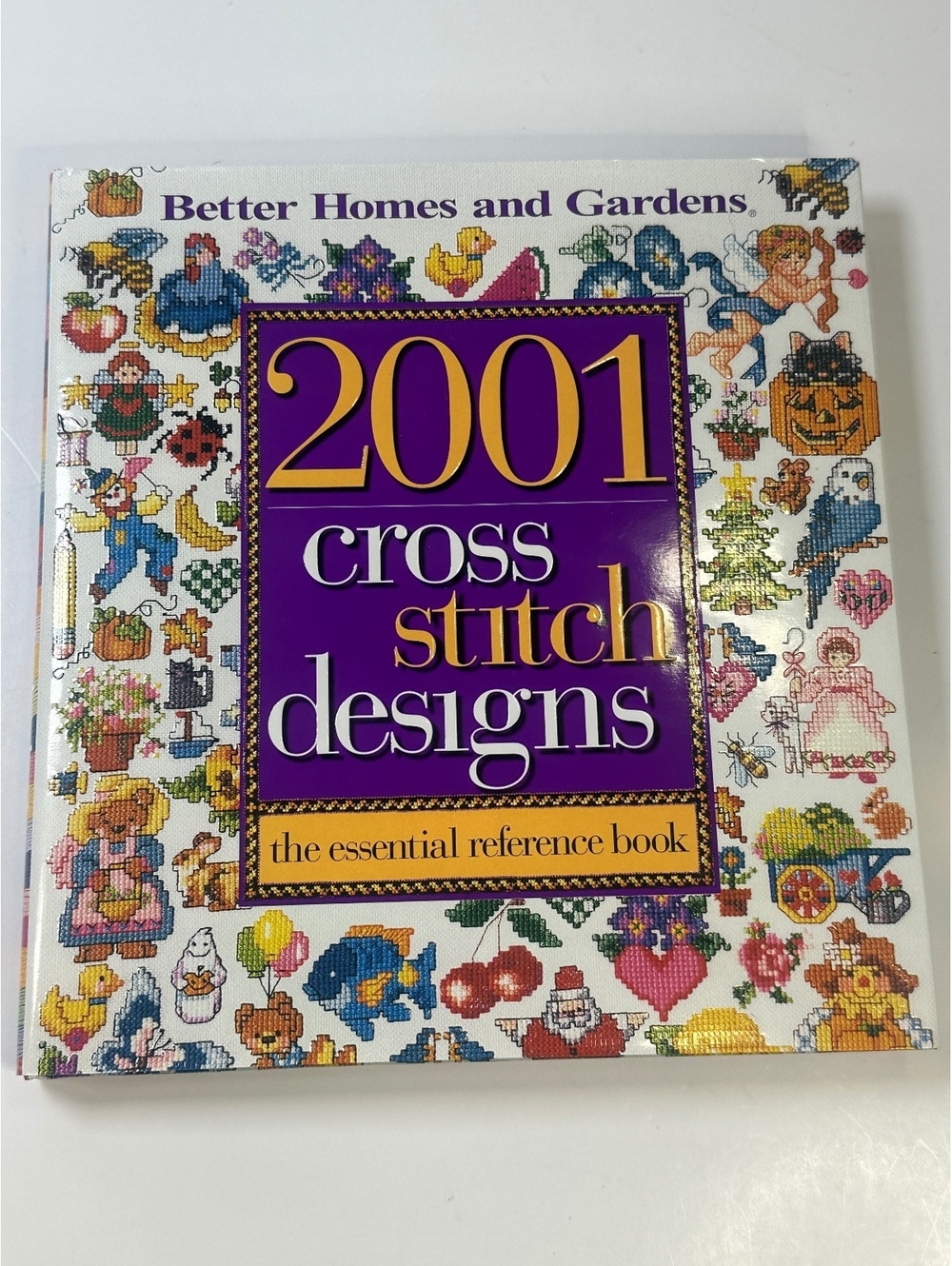 Better Homes And Gardens 2001 Cross Stitch Designs Essential Reference Book